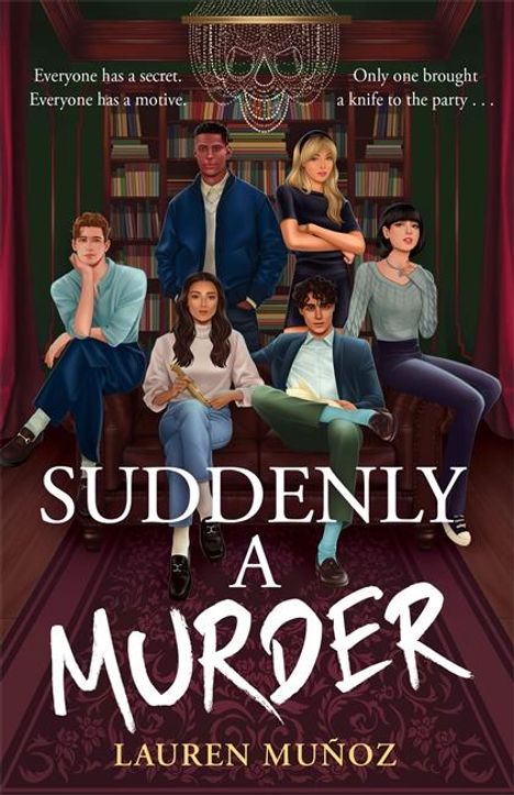 Lauren Muñoz: Suddenly A Murder, Buch