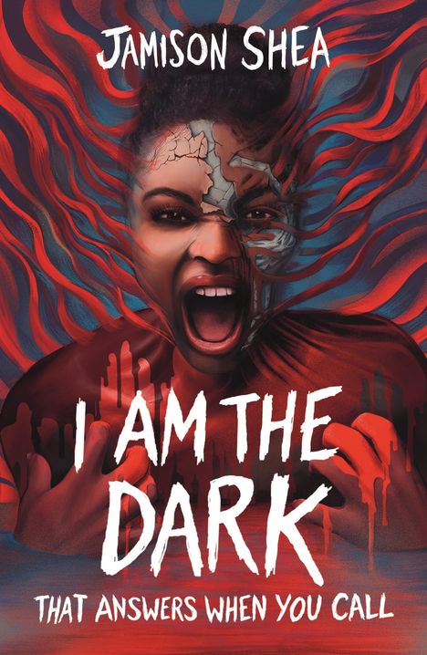 Jamison Shea: I Am The Dark That Answers When You Call, Buch