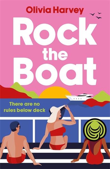 Olivia Harvey: Rock the Boat, Buch