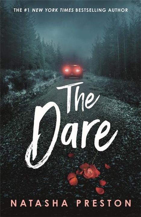 Natasha Preston: The Dare, Buch