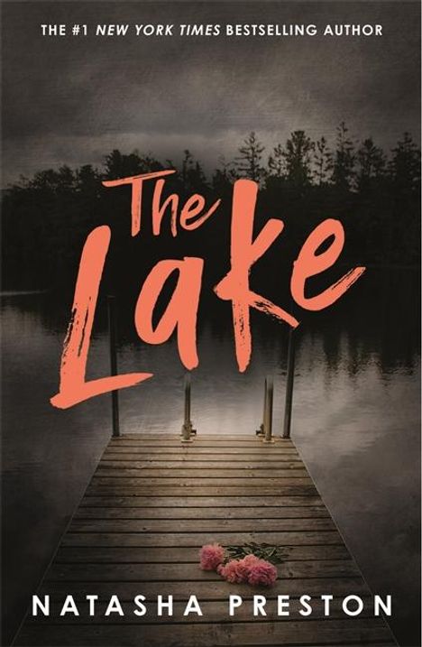 Natasha Preston: The Lake, Buch