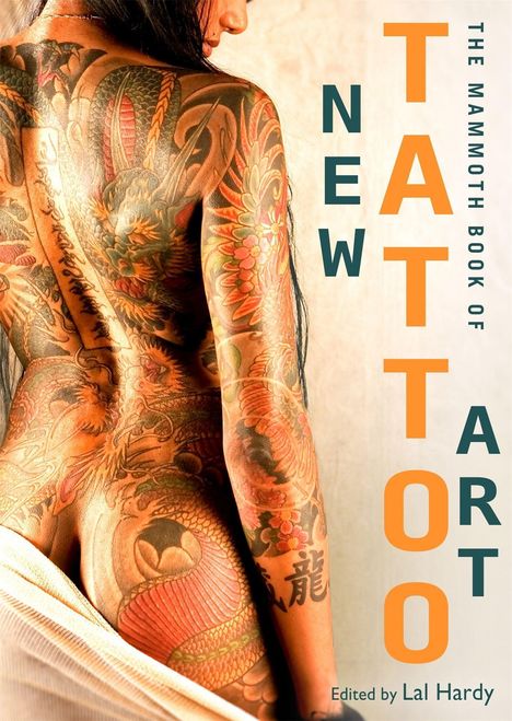Lal Hardy: Mammoth Book of New Tattoo Art, Buch