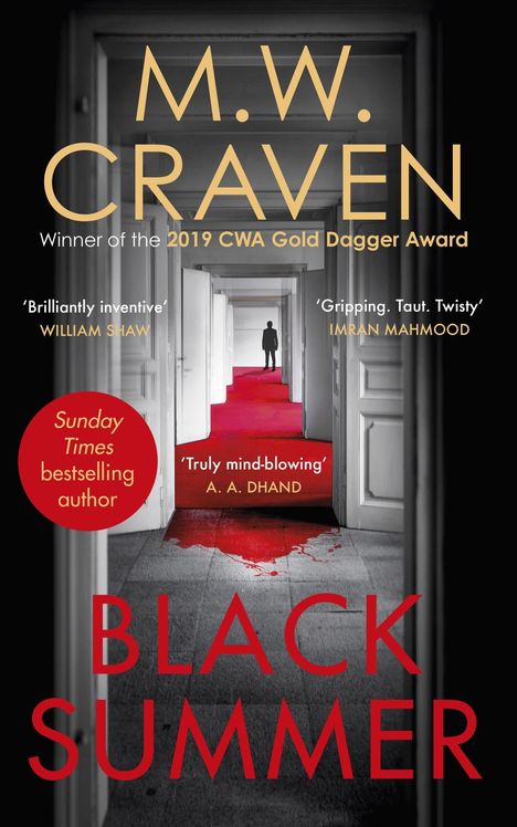 "M.W. Craven", "Black Summer", Gewinner des 2019 CWA Gold Dagger Award. Ein langer Korridor mit rotem Teppich und einer Gestalt.