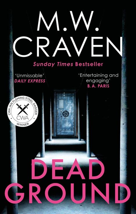 M. W. Craven: Dead Ground, Buch