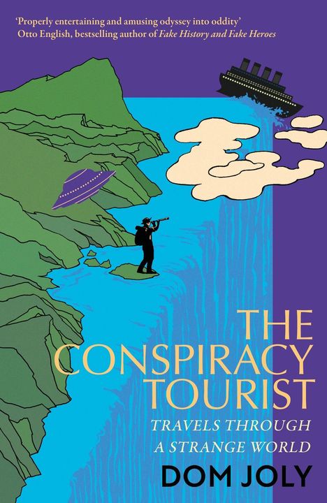 Dom Joly: The Conspiracy Tourist, Buch