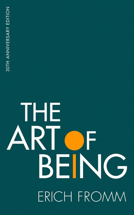 Erich Fromm: The Art of Being, Buch