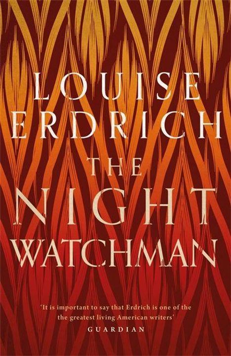 Louise Erdrich: Erdrich, L: The Night Watchman, Buch