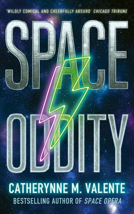 Catherynne M. Valente: Space Oddity, Buch