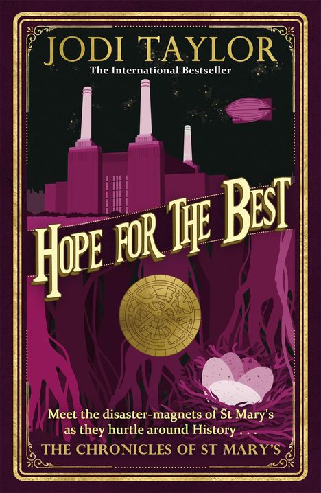 Jodi Taylor: Hope for the Best, Buch