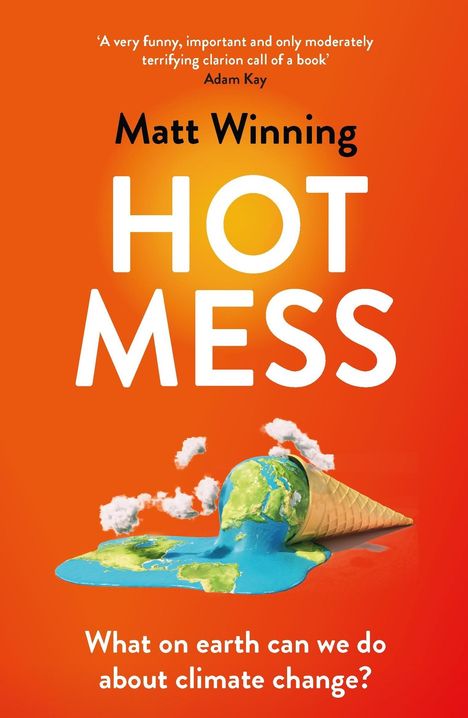 Matt Winning: Hot Mess, Buch