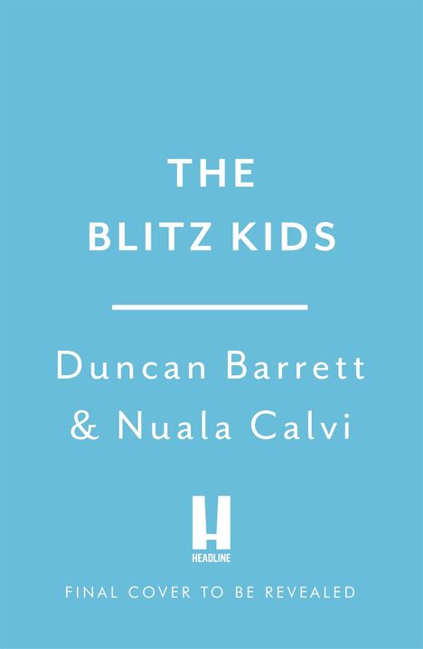 Duncan Barrett: Blitz Kids, Buch