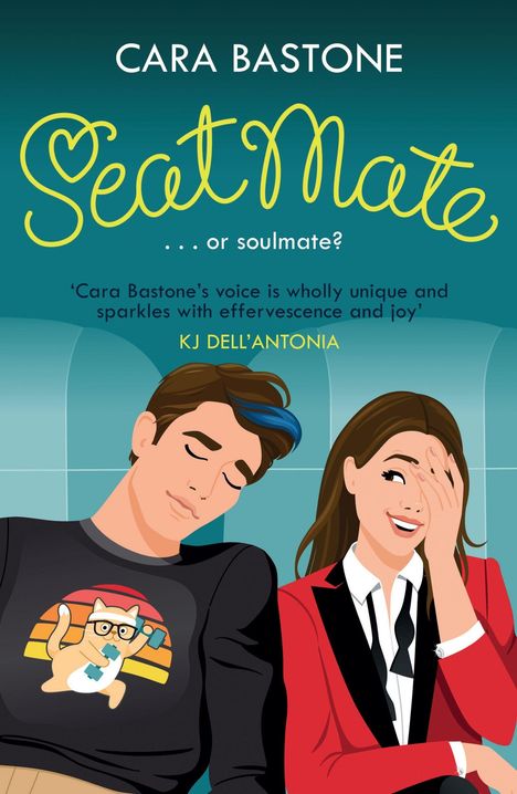Text: "Cara Bastone, SeatMate . . . or soulmate? KJ Dell'Antonia." Illustration: Lachende Frau neben einem schlafenden Mann.
