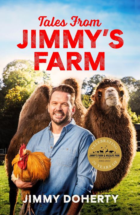 Jimmy Doherty: Tales from Jimmy's Farm: A heartwarming celebration of nature, the changing seasons and a hugely popular wildlife park, Buch