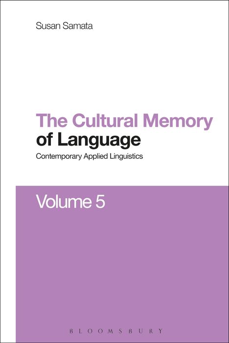 Susan Samata: Cultural Memory of Language, Buch