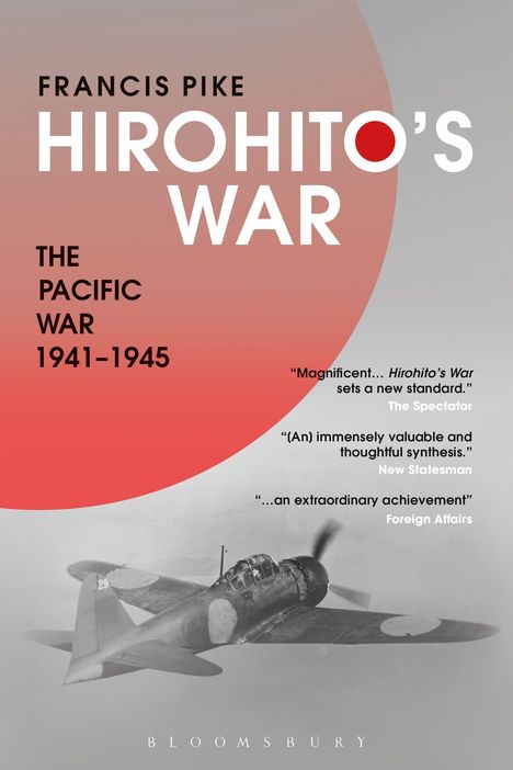 Francis Pike: Hirohito's War, Buch