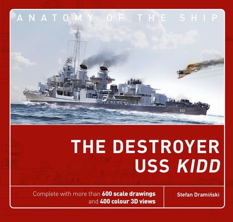 Stefan Draminski: The Destroyer USS Kidd, Buch