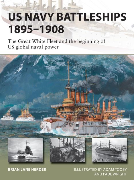 Brian Lane Herder: US Navy Battleships 1895-1908, Buch