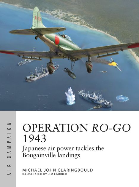 Michael John Claringbould: Operation Ro-Go 1943, Buch