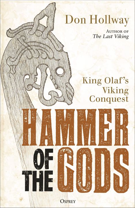 "Don Hollway. Hammer of the Gods: King Olaf’s Viking Conquest. Illustration eines Drachenkopfes auf einem Schiff."