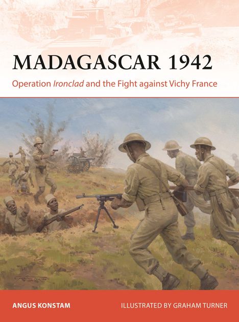 "Madagascar 1942: Operation Ironclad and the Fight against Vichy France." Illustration von Soldaten im Kampf.