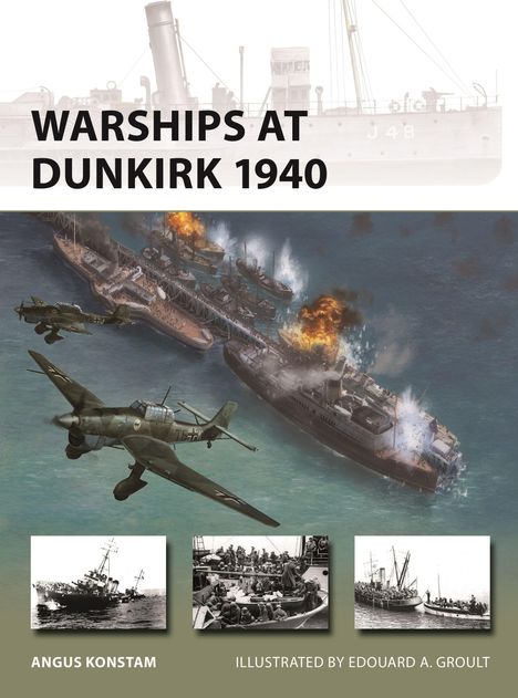 Text: "WARSHIPS AT DUNKIRK 1940". Ein Luftangriff auf Schiffe im Wasser; Explosionen und Flugzeuge.