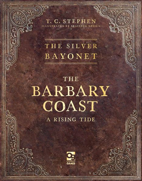 Ein eleganter, verzierter Lederumschlag mit goldener Schrift: "The Barbary Coast: A Rising Tide". Vintage-Stil-Rahmen.