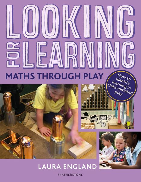 Laura England: Looking for Learning: Maths through Play, Buch