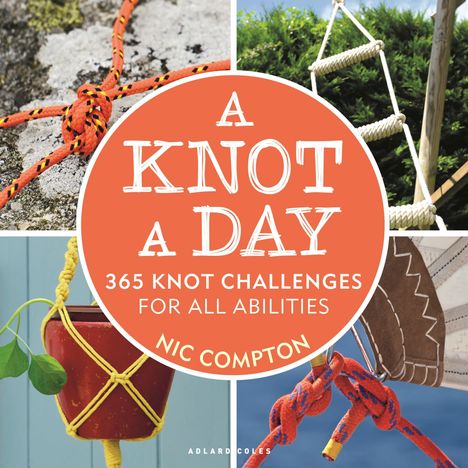Nic Compton: A Knot A Day, Buch