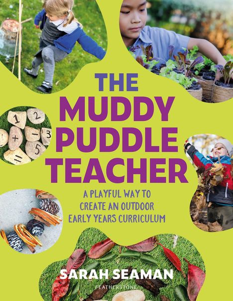 Sarah Seaman: The Muddy Puddle Teacher, Buch