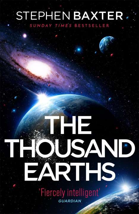 Stephen Baxter: Baxter, S: Thousand Earths, Buch