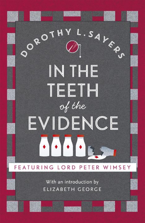 Dorothy L. Sayers: In the Teeth of the Evidence, Buch