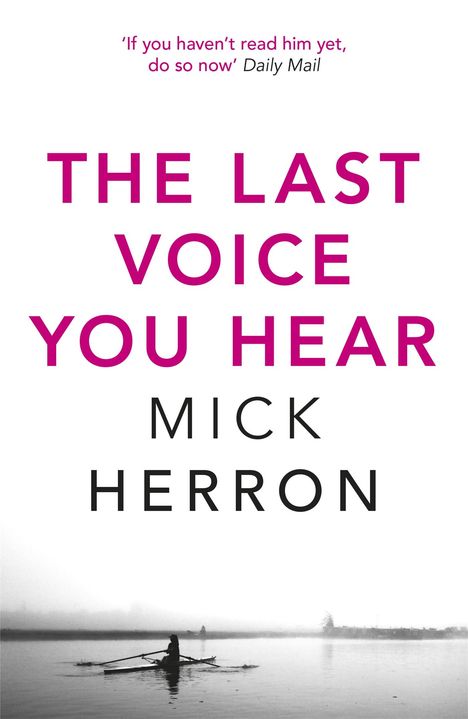 Mick Herron: The Last Voice You Hear, Buch