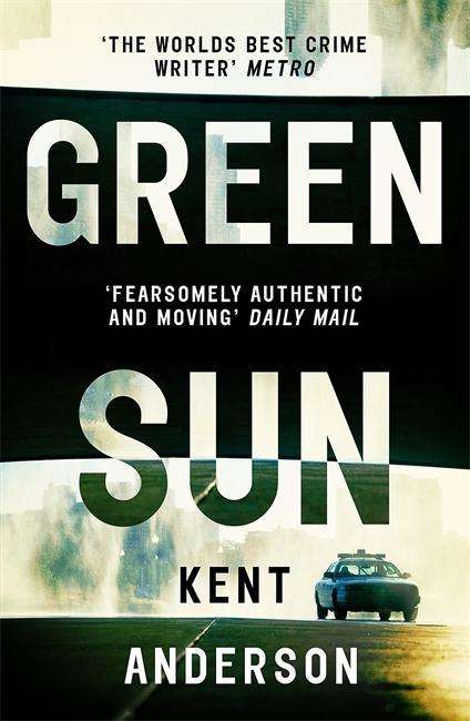 Kent Anderson: Green Sun, Buch
