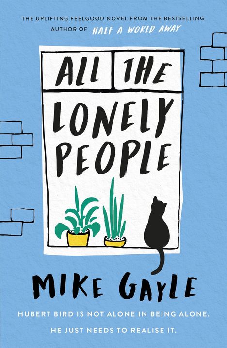 Mike Gayle: All The Lonely People, Buch