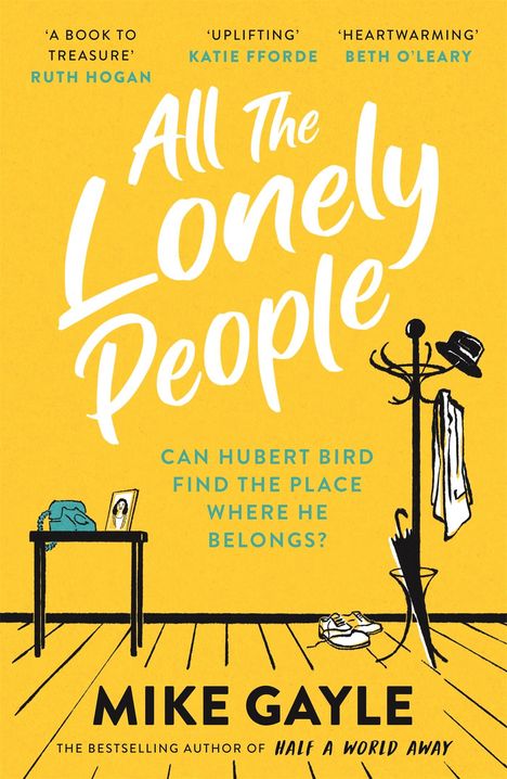 Mike Gayle: All The Lonely People, Buch