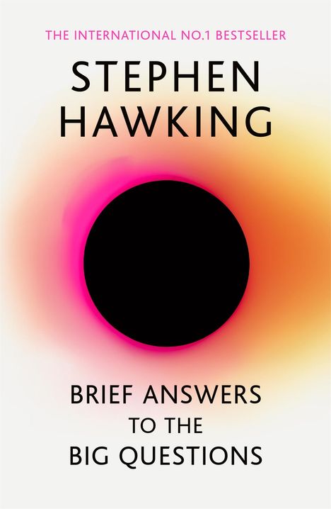 Stephen Hawking: Brief Answers to the Big Questions, Buch