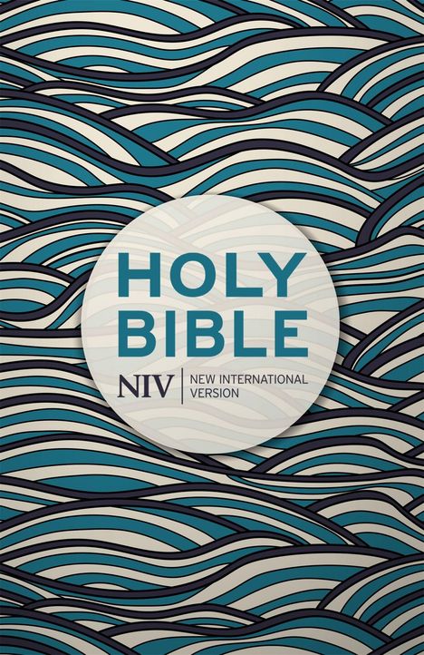 Text: "HOLY BIBLE, NIV, NEW INTERNATIONAL VERSION". Hintergrund: Wellenmuster mit Blau- und Cremetönen.
