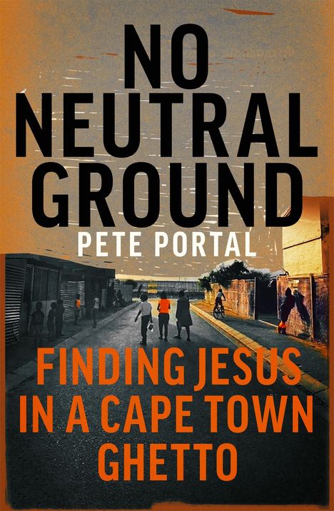 Pete Portal: No Neutral Ground, Buch