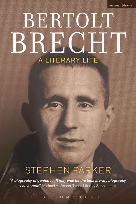 Stephen Parker: Bertolt Brecht: A Literary Life, Buch