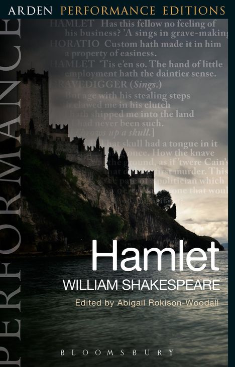 William Shakespeare: Hamlet: Arden Performance Editions, Buch