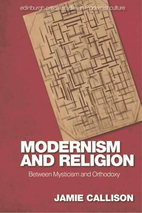 Jamie Callison: Modernism and Religion, Buch