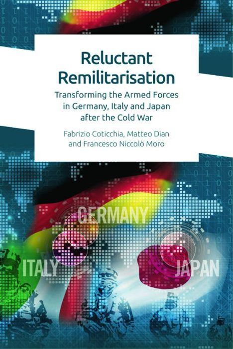 Fabrizio Coticchia: Reluctant Remilitarisation, Buch