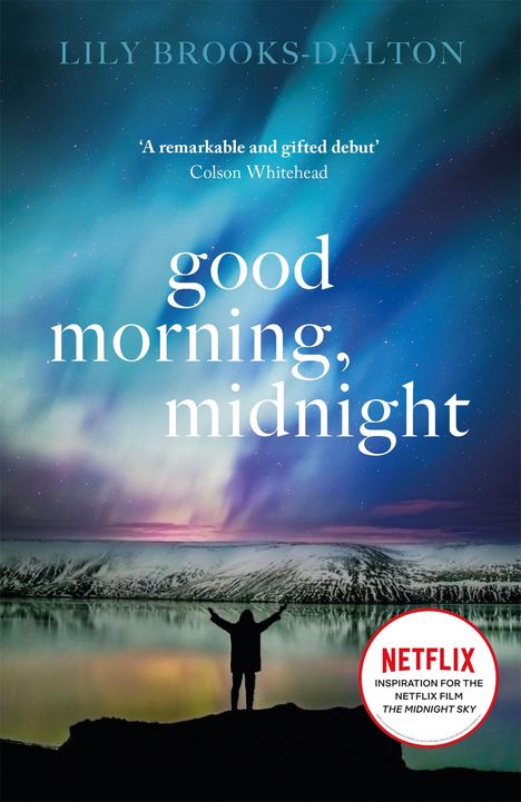 Lily Brooks-Dalton: Good Morning, Midnight, Buch
