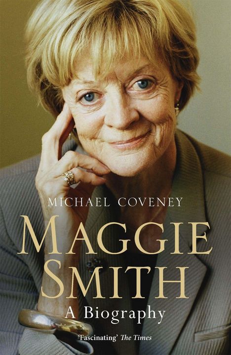 Michael Coveney: Maggie Smith, Buch