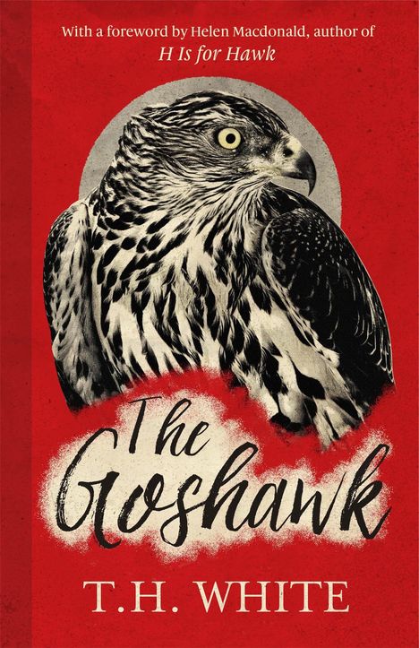 T. H. White: The Goshawk, Buch