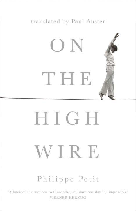 Philippe Petit: On the High Wire, Buch