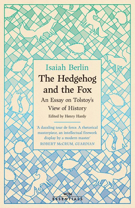 Isaiah Berlin: The Hedgehog And The Fox, Buch