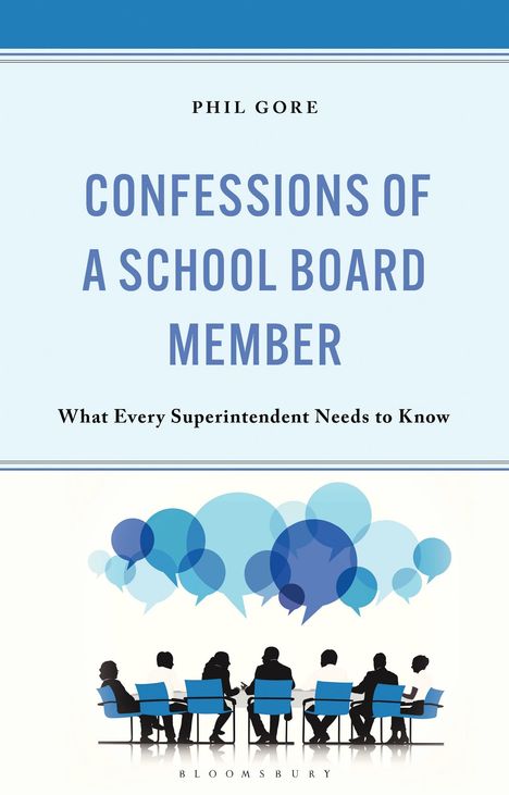 "Confessions of a School Board Member" von Phil Gore, Illustration: Menschen am Tisch mit Sprechblasen darüber.