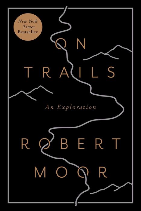 Robert Moor: On Trails, Buch