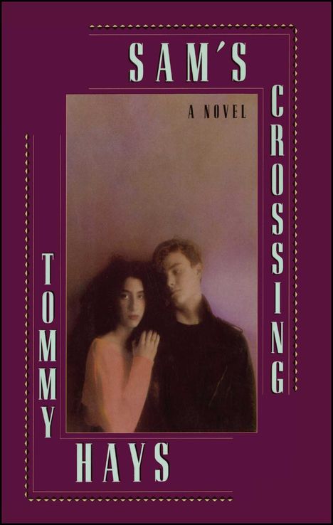 Tommy Hays: Sam's Crossing, Buch